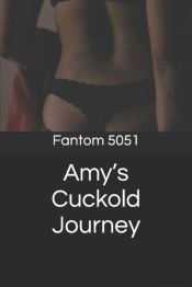 Amy'S Cuckold Journey