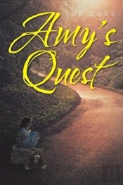 Amy'S Quest: A Novel
