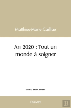 Bertrand.pt - An 2020 : Tout Un Monde À Soigner