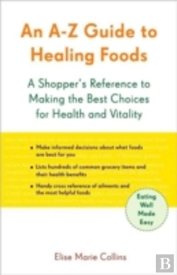 Bertrand.pt - An A-Z Guide To Healing Foods