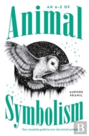 An A-Z Of Animal Symbolism