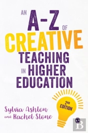 An A-Z Of Creative Teaching In Higher Education