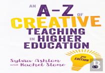 An A-Z Of Creative Teaching In Higher Education