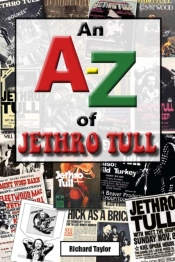 An A-Z Of Jethro Tull