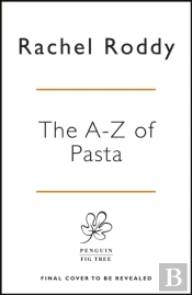 An A-Z Of Pasta