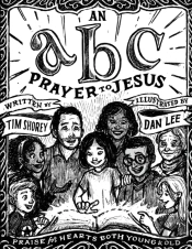 An Abc Prayer To Jesus
