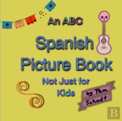 Bertrand.pt - An Abc Spanish Picture Book Not Just For Kids