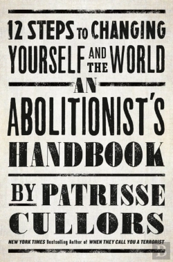 Bertrand.pt - An Abolitionist'S Handbook