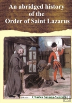 Bertrand.pt - An Abridged History Of The Order Of Saint Lazarus Of Jerusalem