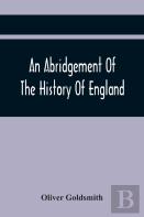 An Abridgement Of The History Of England
