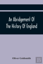 An Abridgement Of The History Of England