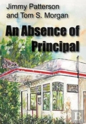 An Absence Of Principal