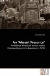 An 'Absent Presence'