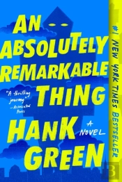 An Absolutely Remarkable Thing