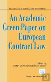 An Academic Green Paper On European Contract Law