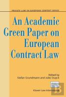 An Academic Green Paper On European Contract Law
