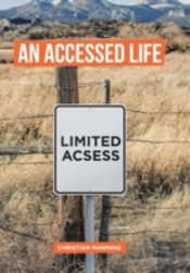 An Accessed Life