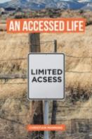 An Accessed Life