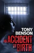 An Accident Of Birth