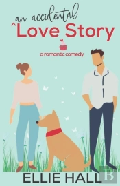 An Accidental Love Story