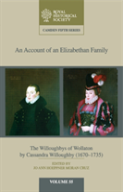 An Account Of An Elizabethan Family: Volume 55