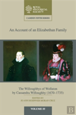 Bertrand.pt - An Account Of An Elizabethan Family: Volume 55