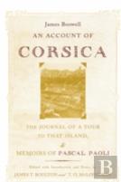 An Account Of Corsica, The Journal Of A Tour To That Island, And Memoirs Of Pascal Paoli