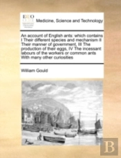 An Account Of English Ants: Which Contai