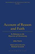 An Account Of Reason And Faith: In Relation To The Mysteries Of Christianity