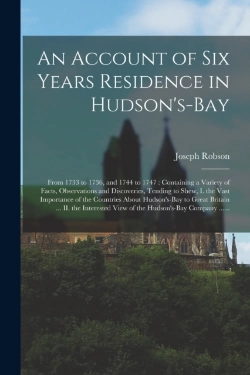 Bertrand.pt - An Account Of Six Years Residence In Hud