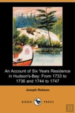 Bertrand.pt - An Account Of Six Years Residence In Hud