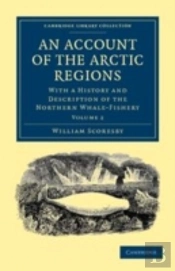An Account Of The Arctic Regions