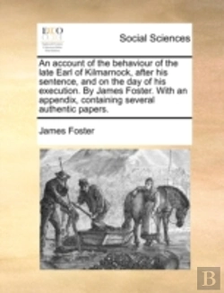 Bertrand.pt - An Account Of The Behaviour Of The Late