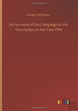 Bertrand.pt - An Account Of The Campaign In The West Indies In The Year 1794