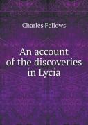 An Account Of The Discoveries In Lycia