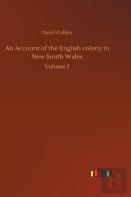 An Account Of The English Colony In New South Wales