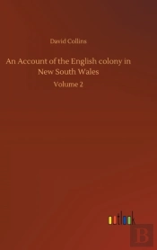 An Account Of The English Colony In New South Wales