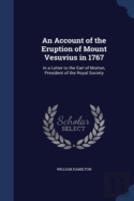 An Account Of The Eruption Of Mount Vesuvius In 1767