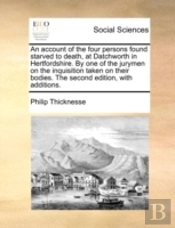 An Account Of The Four Persons Found Sta