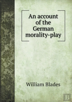 Bertrand.pt - An Account Of The German Morality-Play