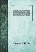 An Account Of The Late Improvements In Galvanism
