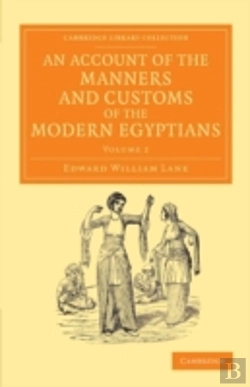 Bertrand.pt - An Account Of The Manners And Customs Of The Modern Egyptians