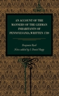 Bertrand.pt - An Account Of The Manners Of The German Inhabitants Of Pennsylvania, Written 1789