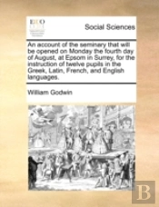 An Account Of The Seminary That Will Be