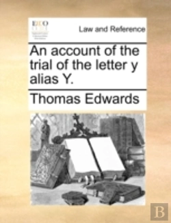 Bertrand.pt - An Account Of The Trial Of The Letter Y