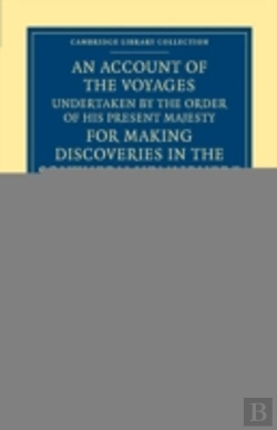 Bertrand.pt - An Account Of The Voyages Undertaken By The Order Of His Present Majesty For Making Discoveries In The Southern Hemisphere: Volume 1