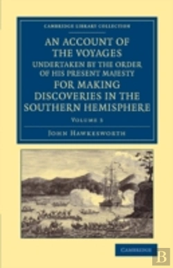 Bertrand.pt - An Account Of The Voyages Undertaken By The Order Of His Present Majesty For Making Discoveries In The Southern Hemisphere: Volume 3