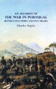 An Account Of  The War In Portugal Between Don Pedro And Don Miguel