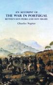 An Account Of  The War In Portugal  Between Don Pedro And Don Miguel