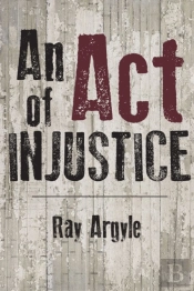 An Act Of Injustice